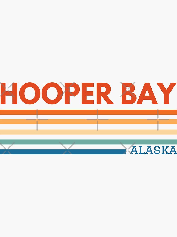 "Hooper Bay Alaska" Sticker for Sale by Taumaturgo Redbubble