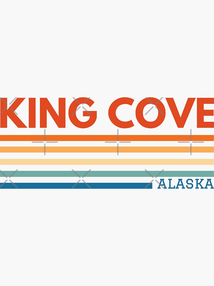 "King Cove Alaska" Sticker for Sale by Taumaturgo Redbubble