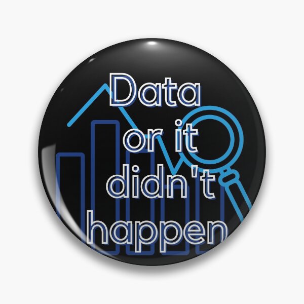 Item preview, Data or it didn't happen designed and sold by Sanskrati.