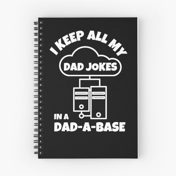 Item preview, I Keep All My Dad Jokes In A Dadabase designed and sold by momsnpops.