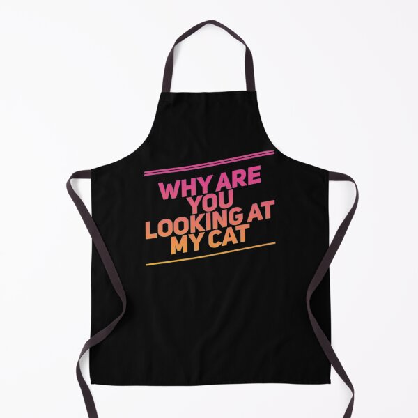 Item preview, Why Are You Looking At My Cat designed and sold by Artistive.