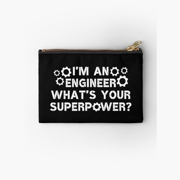 Item preview, I Am An Engineer What Is Your Superpower designed and sold by hachemi riadh.