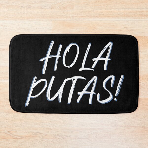 Item preview, Hola Putas! designed and sold by Legit Hooligan.