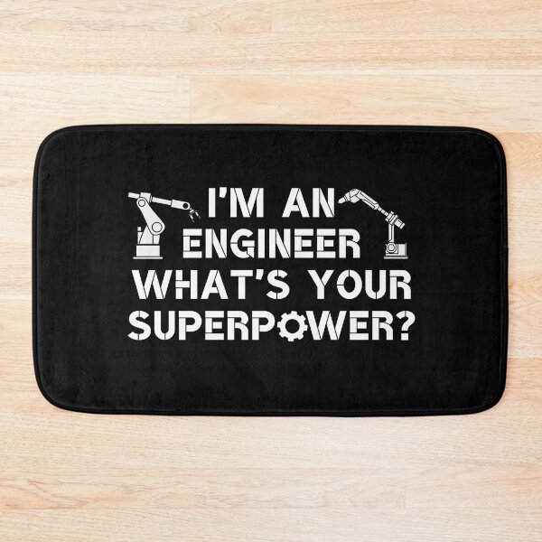 Item preview, Copy of I Am An Engineer What Is Your Superpower designed and sold by hachemi riadh.