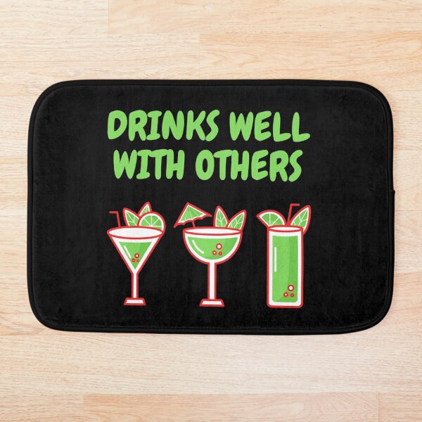 Item preview, Drinks Well With Others designed and sold by Mamibo.