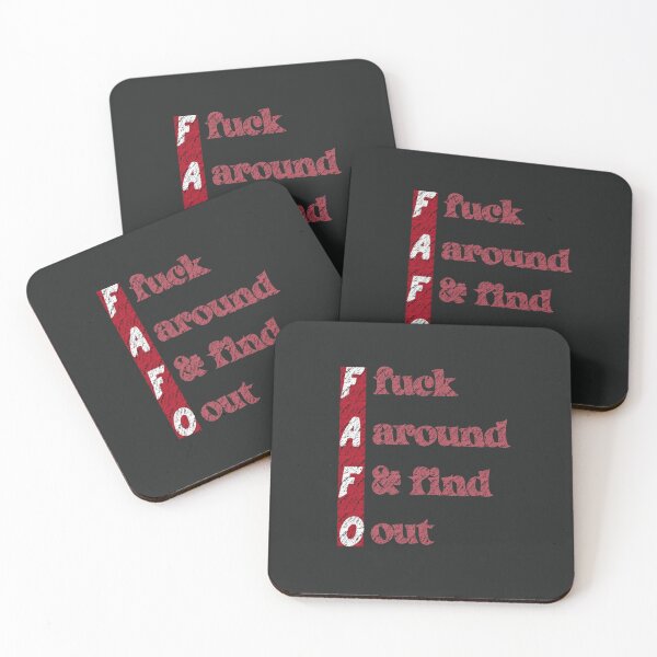 Item preview, FAFO Fuck Around & Find Out designed and sold by MeowTouch Art.