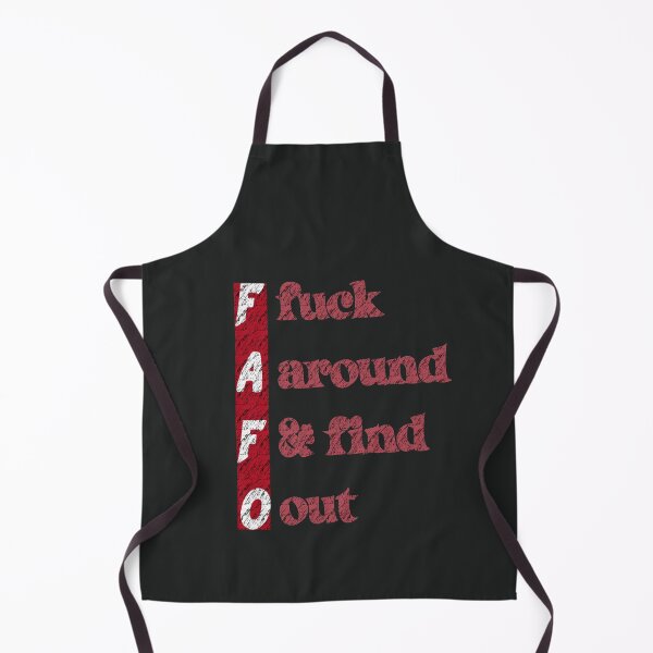 Item preview, FAFO Fuck Around & Find Out designed and sold by MeowTouch Art.