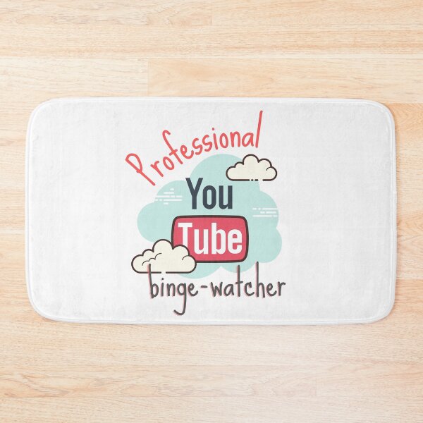 Item preview, Professional YouTube Binge Watcher designed and sold by casualism.