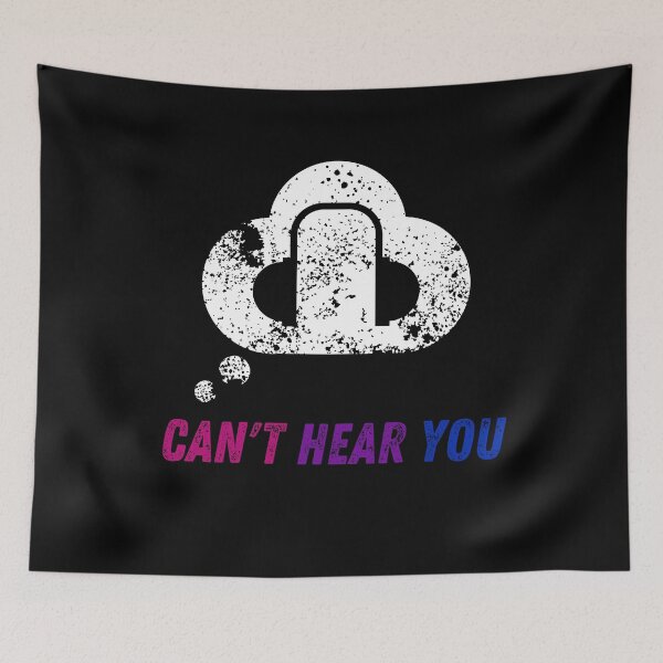 Item preview, Cool Graphic Bisexual - Can't Hear You I'm Gaming - Can't Hear You Music designed and sold by WonderWear.