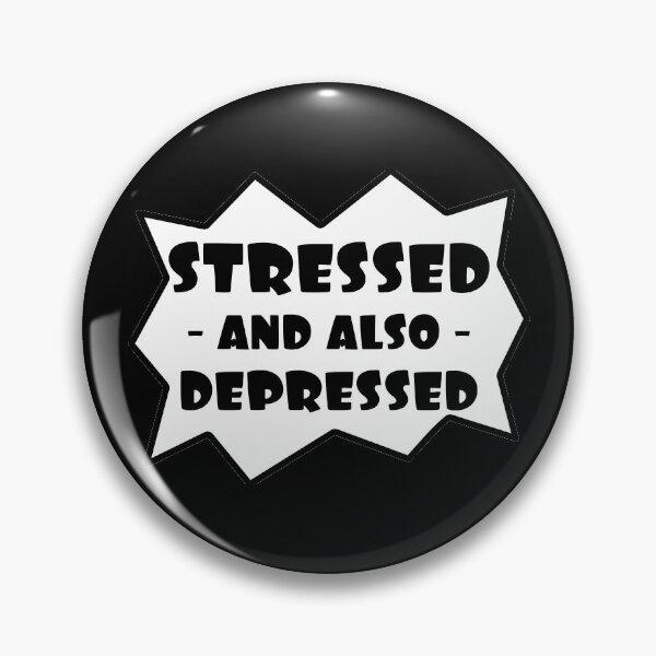 Item preview, Stressed Depressed, Bubble speech designed and sold by stickmeok.