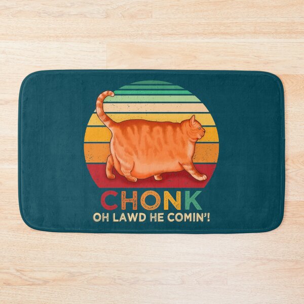 Item preview, Chonk Oh Lawd He Comin Funny Chonk Cat designed and sold by GreenSplash.