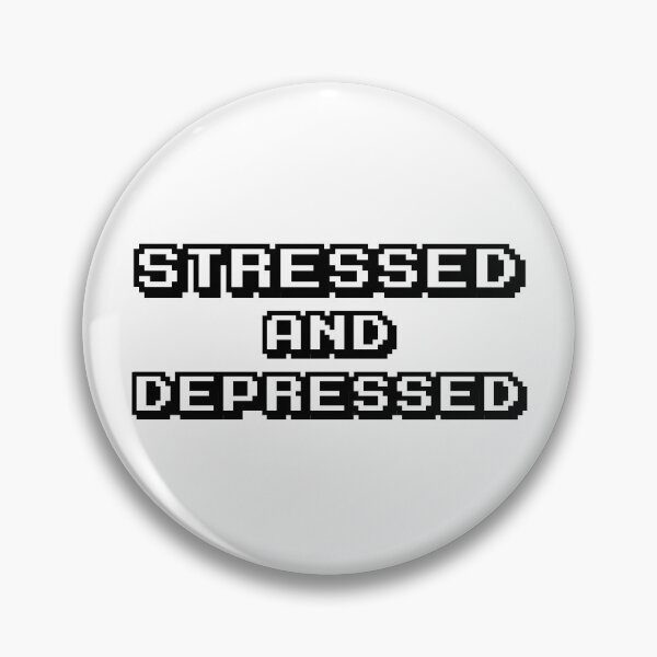 Item preview, Stressed and Depressed, Pixels designed and sold by stickmeok.