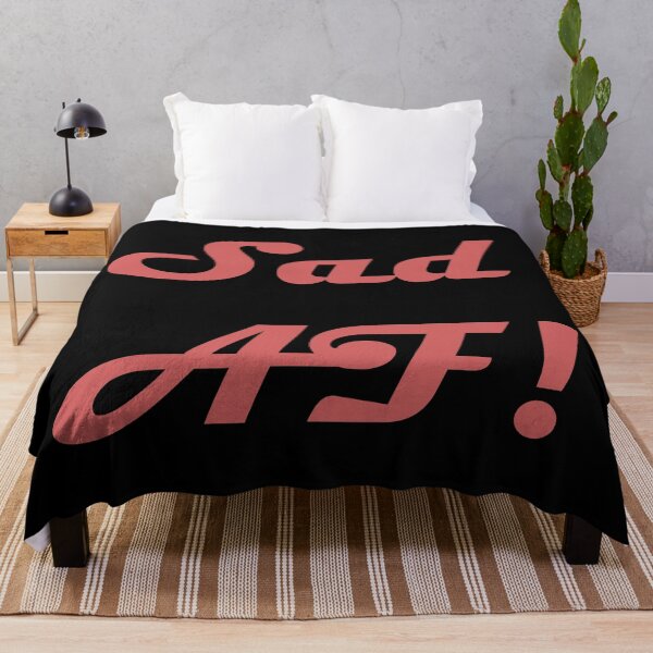 Item preview, Sad AF designed and sold by SassyKat123.
