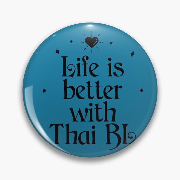 Item preview, Life is Better with Thai BL Dramas designed and sold by Shujii.
