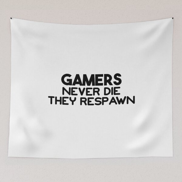 Item preview, Gamers Don't Die They Respawn Funny Gamer Gifts designed and sold by faithinkindness.
