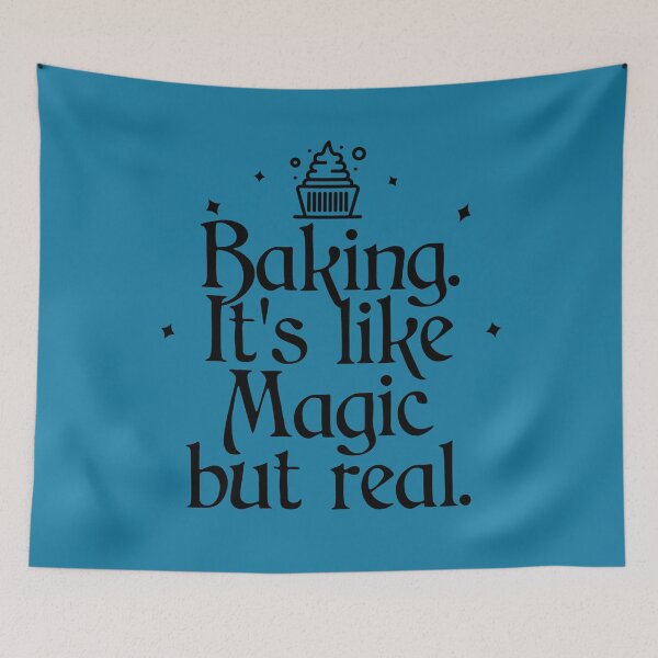 Item preview, Baking. It's like Magic but Real. designed and sold by Shujii.