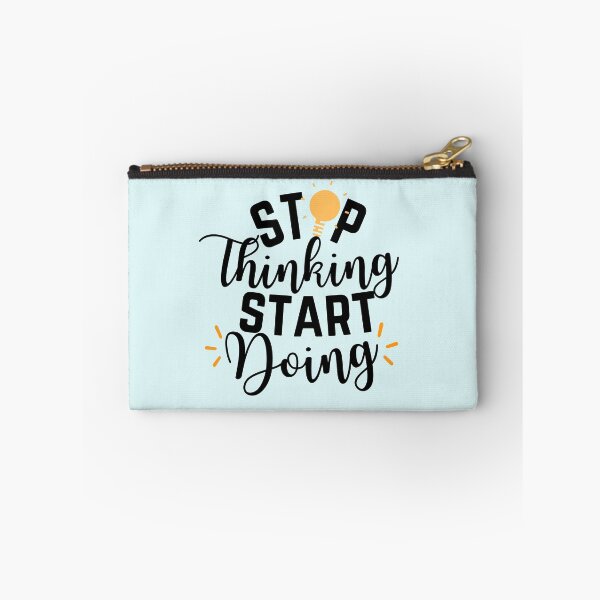 Item preview, Stop Thinking Start Doing designed and sold by aoichan3939.