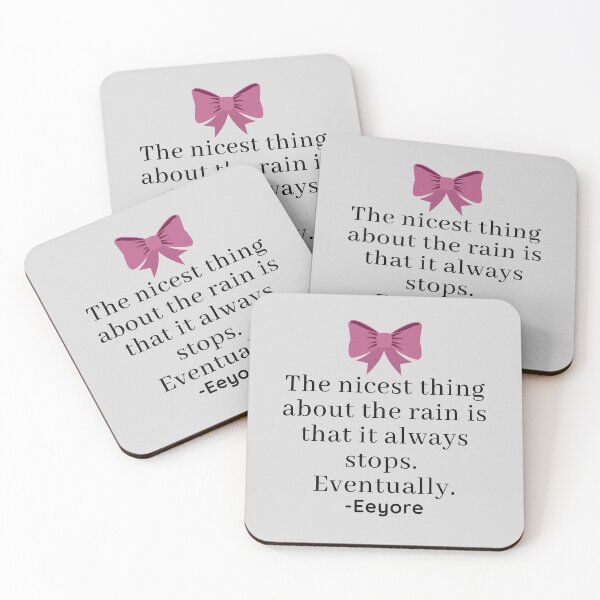 Item preview, Eeyore Rain Quote designed and sold by EverythingCore.