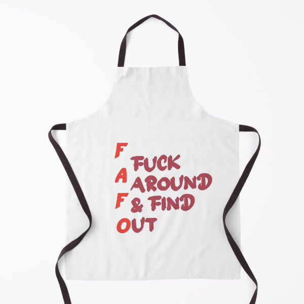 Item preview, FAFO Fuck Around & Find Out designed and sold by MeowTouch Art.