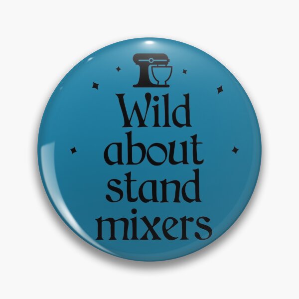 Item preview, Wild About Stand Mixers designed and sold by Shujii.