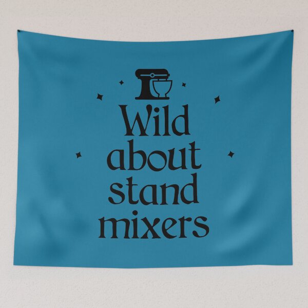 Item preview, Wild About Stand Mixers designed and sold by Shujii.
