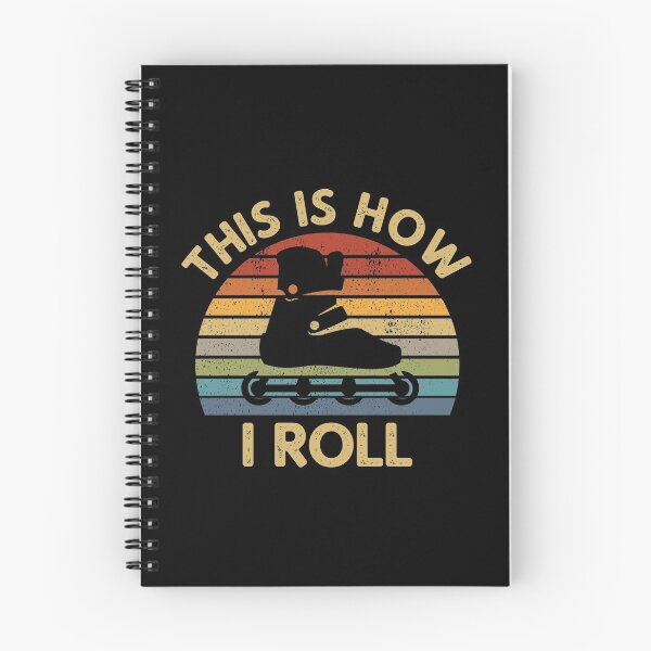 Item preview, This Is How I Roll - Retro Inline Skating Saying Roller Skates Rollerblading Gift designed and sold by Style4You24.