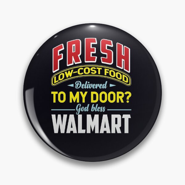 Item preview, "Fresh, Low-cost Food Delivered To My Door? God bless WALMART." . . . .  Walmart supermarkets are designed and sold by JoelsCorner.