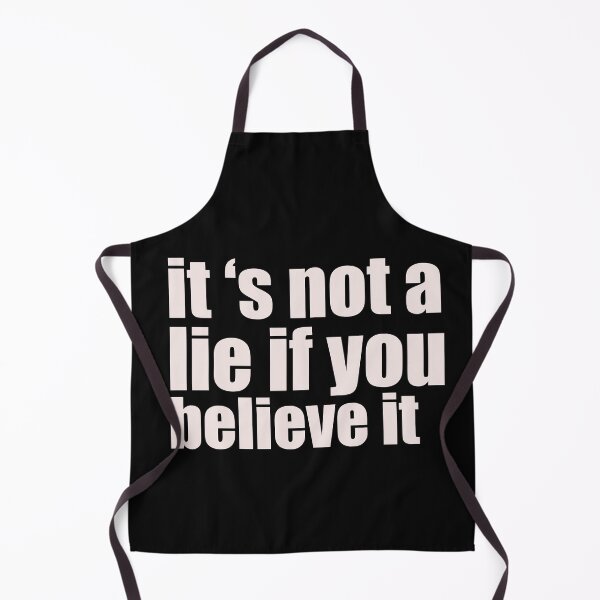 Item preview, it's not a lie if you designed and sold by Yaa2.