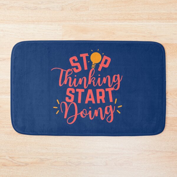Item preview, Stop Thinking Start Doing designed and sold by aoichan3939.