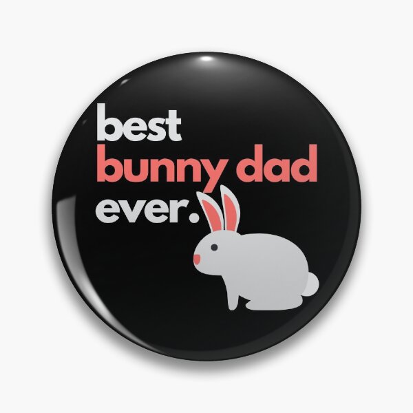 Item preview, Best bunny dad ever designed and sold by Tecnofa.