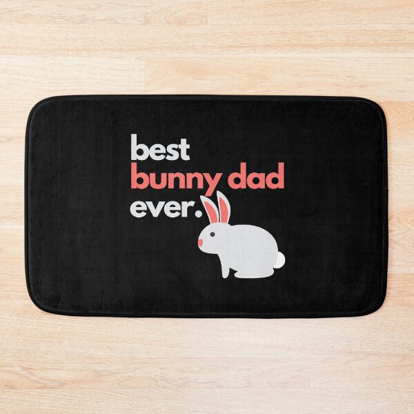 Item preview, Best bunny dad ever designed and sold by Tecnofa.
