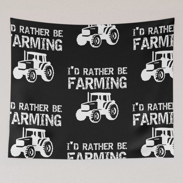 Item preview, I'd Rather Be Farming Funny Farmers designed and sold by ByTekk.