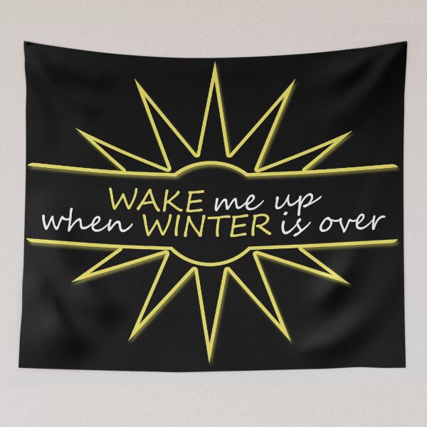 Item preview, Wake me up when Winter is over designed and sold by wingstar.
