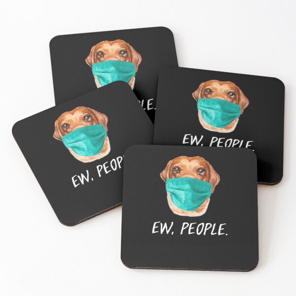 Item preview, LABRADOR RETRIEVER dog wearing a face mask EW PEOPLE designed and sold by theshirtinator.