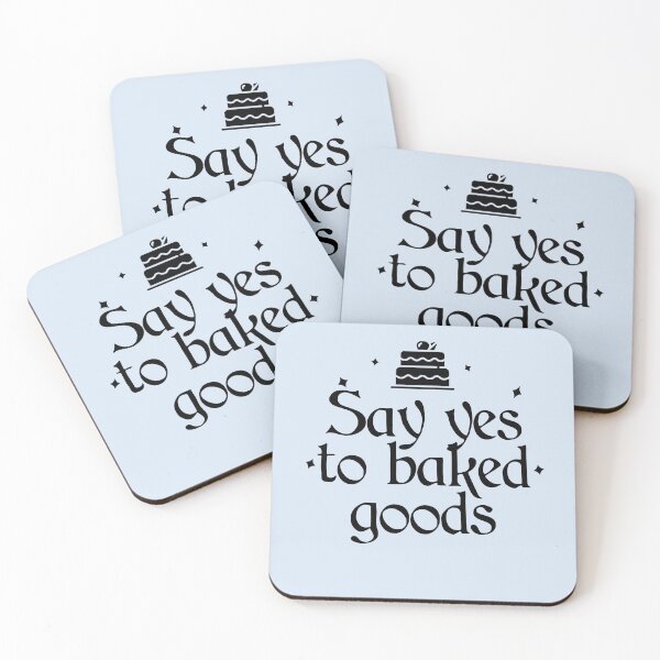 Item preview, Say Yes to Baked Goods designed and sold by Shujii.