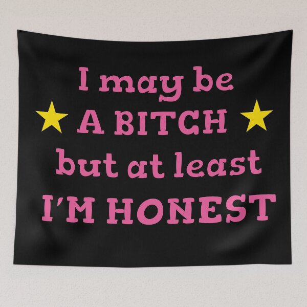 Item preview, I may be a bitch but at least I'm honest quote designed and sold by Lizzamour.
