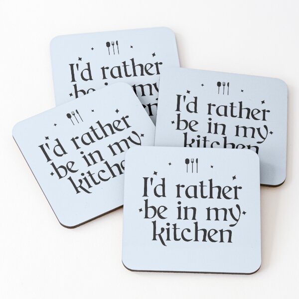 Item preview, I''d rather be in my kitchen designed and sold by Shujii.