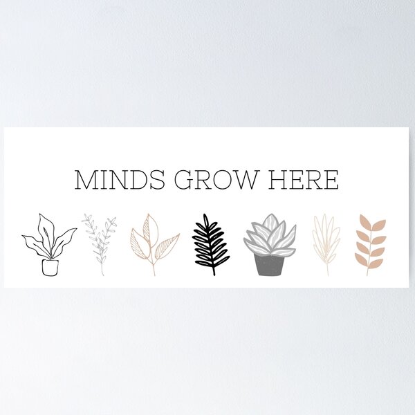 Item preview, minds grow here designed and sold by thecutesyclass.