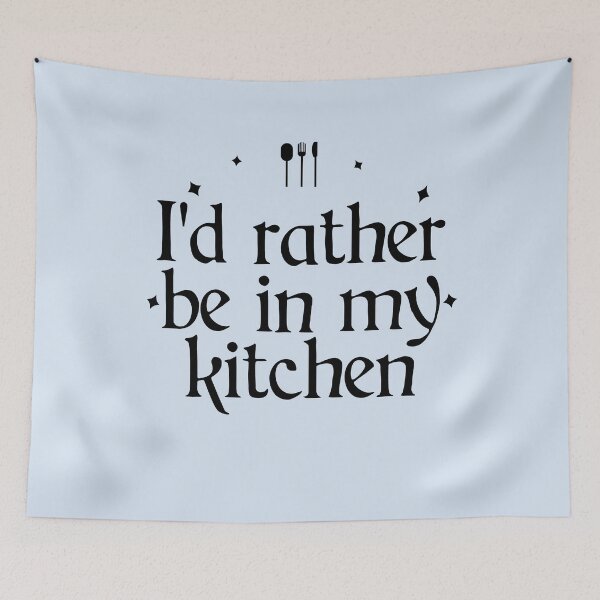 Item preview, I''d rather be in my kitchen designed and sold by Shujii.