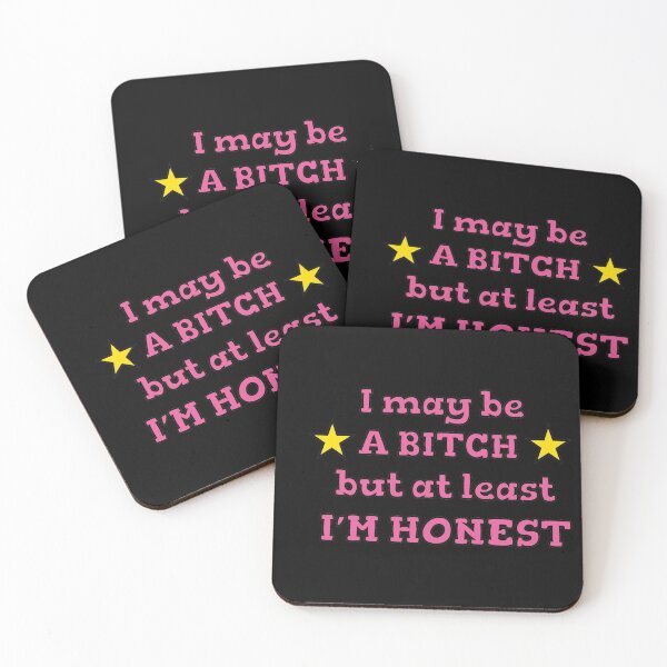 Item preview, I may be a bitch but at least I'm honest quote designed and sold by Lizzamour.