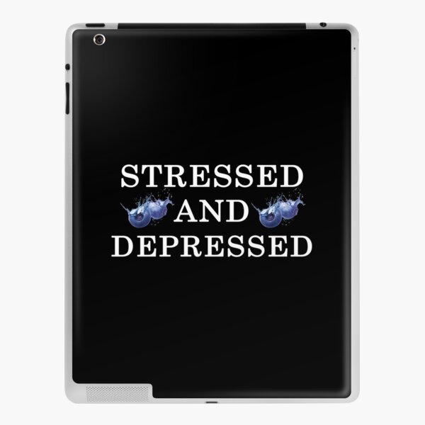 Stressed And Depressed iPad Skin