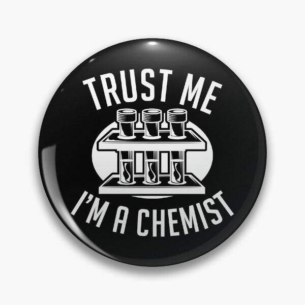 Item preview, Trust Me I'm A Chemist designed and sold by cherrific.