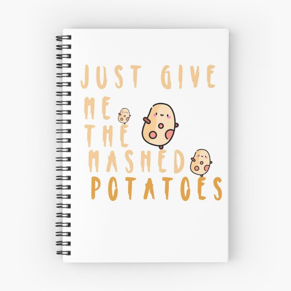 Item preview, just give me the mashed potatoes designed and sold by ishako online.