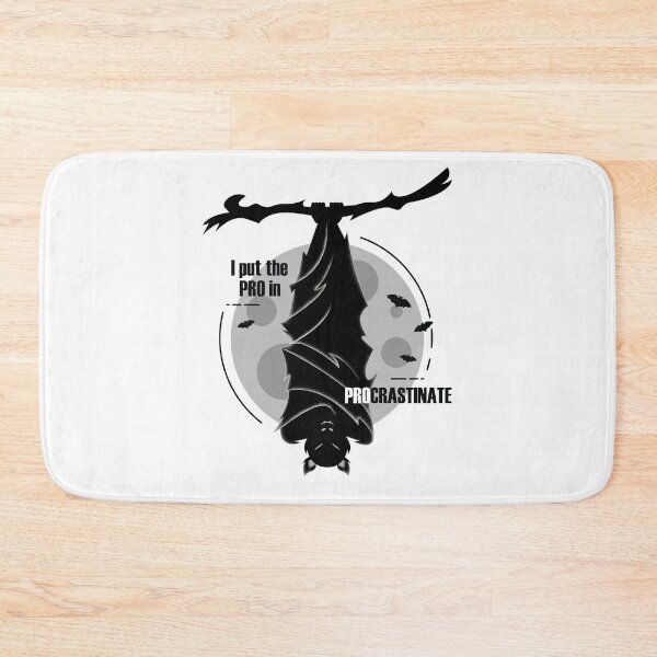 Item preview, Funny Bat I Put the Pro in Procrastinate designed and sold by CynthiaGraphics.