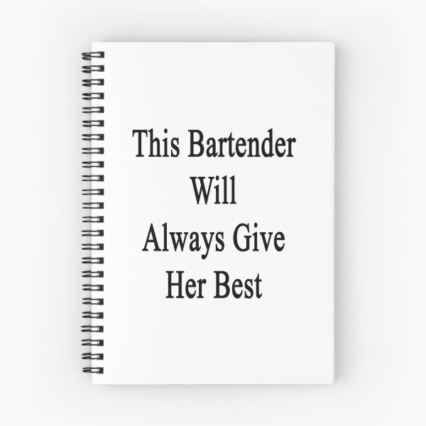 Item preview, This Bartender Will Always Give Her Best  designed and sold by supernova23.