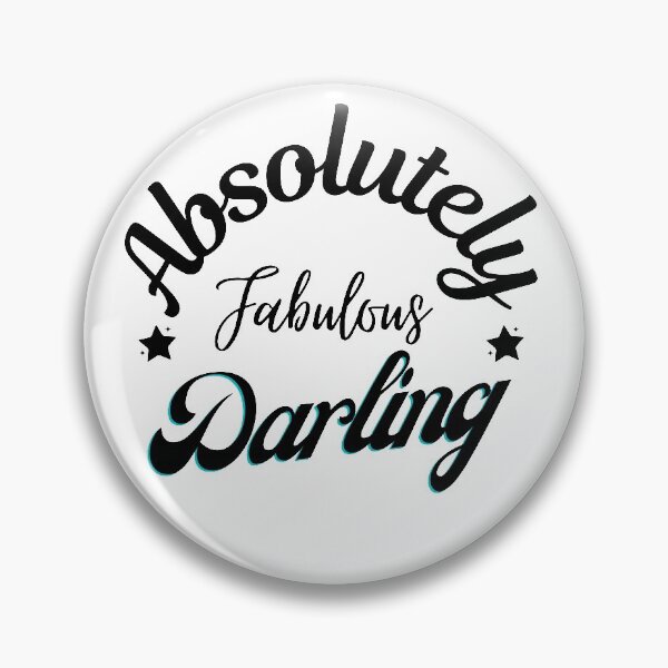 Item preview, Abslutely Fabulous Darling designed and sold by CreacionsMeraki.