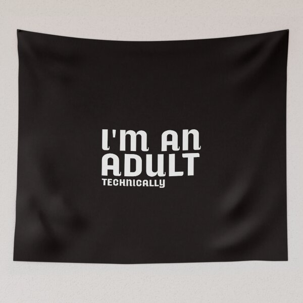Item preview, Im an Adult Technically T-Shirt Funny 18th Birthday Gift designed and sold by medbouk1.