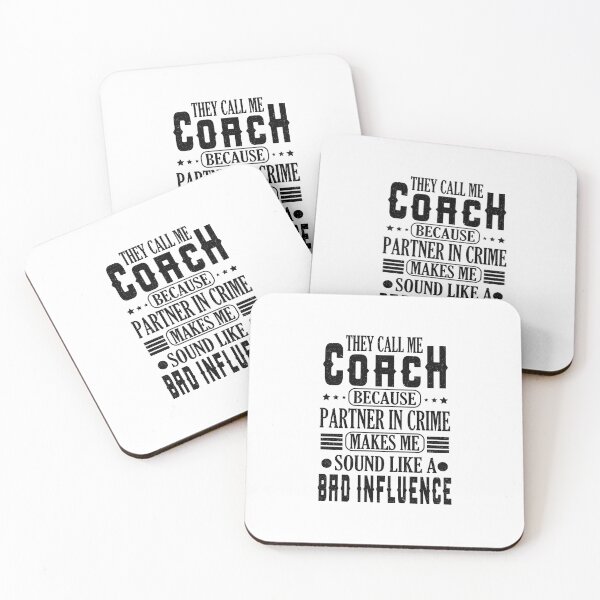 Item preview, They Call Me Coach Because Partner In Crime designed and sold by YAHIA-14.