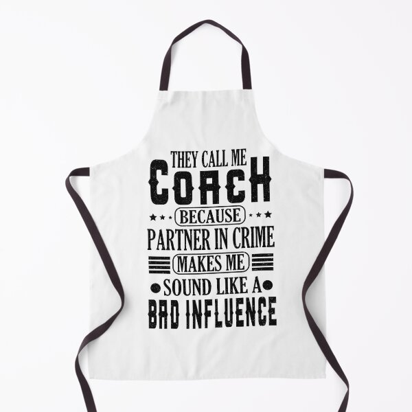 Item preview, They Call Me Coach Because Partner In Crime designed and sold by YAHIA-14.