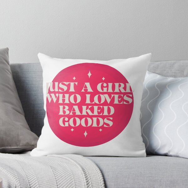 Item preview, Just a Girl who Loves Baked Goods designed and sold by Shujii.
